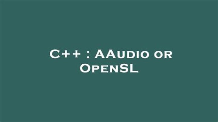 AAudio or OpenSL