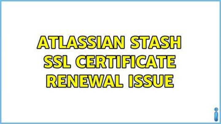 Atlassian Stash SSL certificate renewal issue