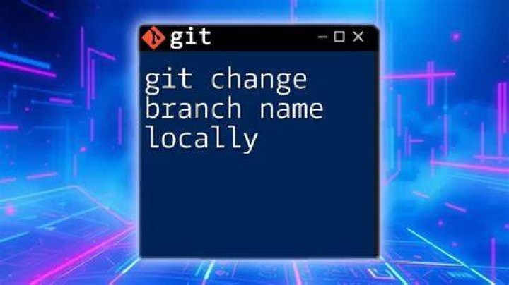 Change branch name locally