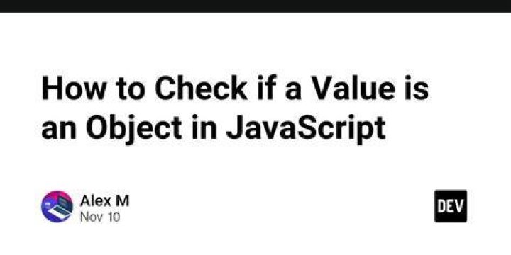 Check if a value is an object in JavaScript