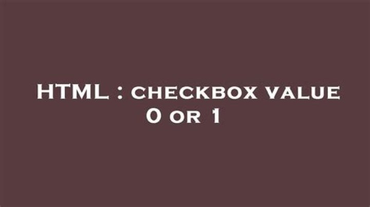 checkbox value 0 or 1