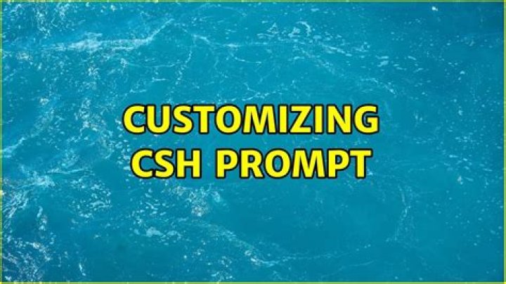 Customizing CSH prompt