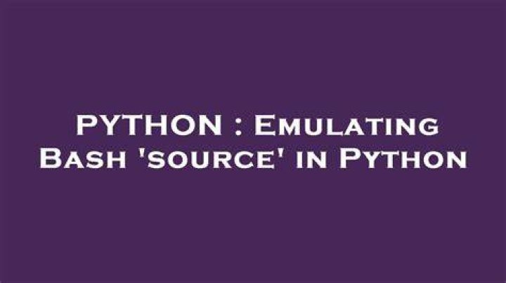 Emulating Bash 'source' in Python