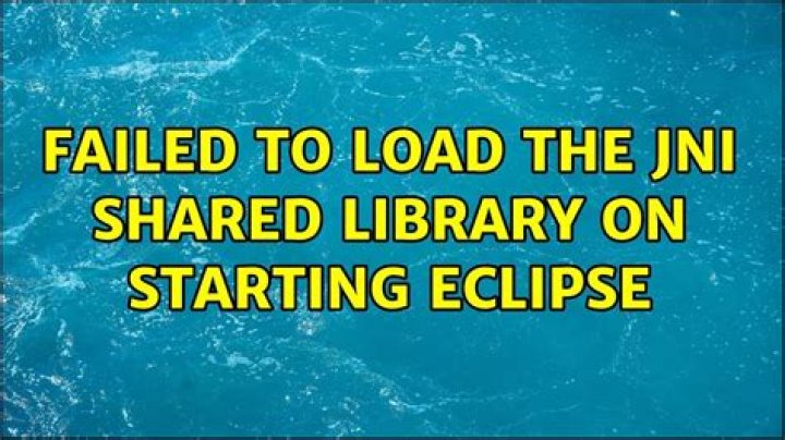 Failed to load the JNI shared library on starting Eclipse