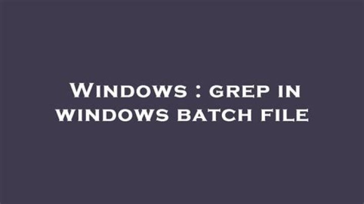 grep in windows batch file