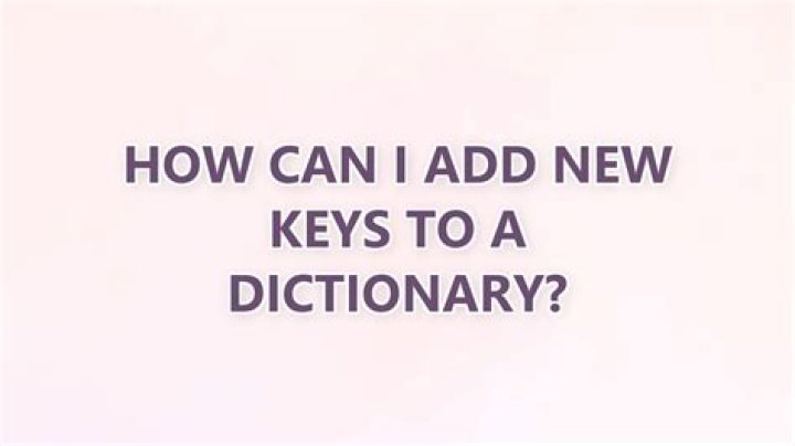 How can I add new keys to a dictionary?