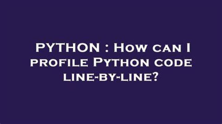 How can I profile Python code line-by-line?