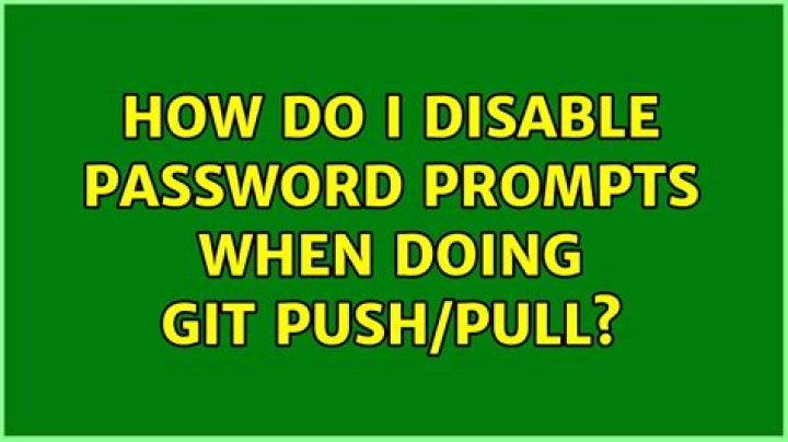 How do I disable password prompts when doing git push/pull?