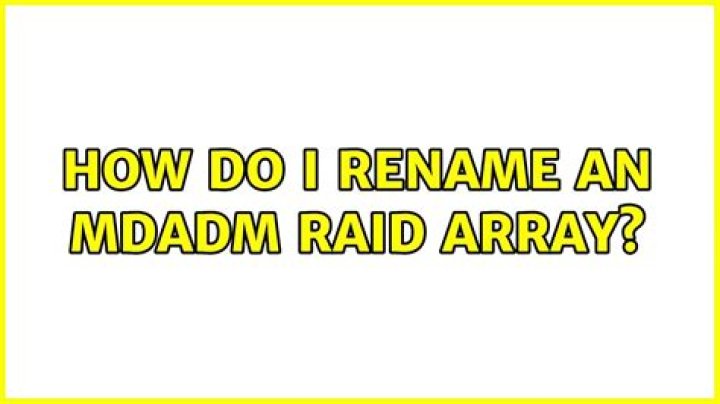 How do I rename an mdadm raid array?