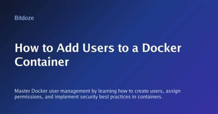 How to add users to Docker container?