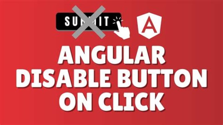 How to disable button after (click) in Angular
