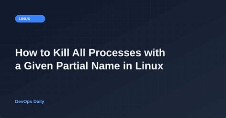 How to kill all processes with a given partial name? [closed]