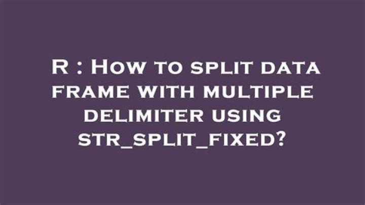 How to split data frame with multiple delimiter using str_split_fixed?