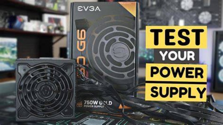 How to test a power supply?