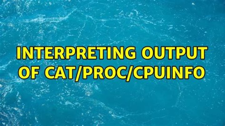 Interpreting output of cat/proc/cpuinfo