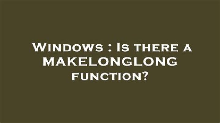 Is there a MAKELONGLONG function?