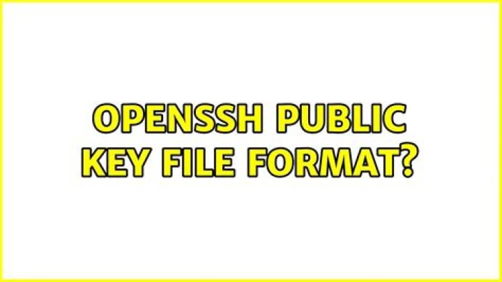 OpenSSH public key file format?