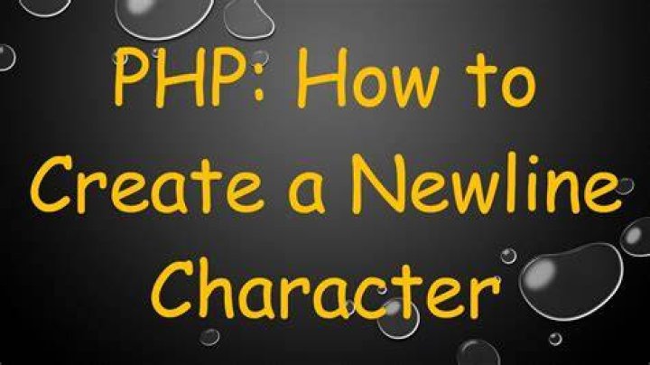 PHP - how to create a newline character?