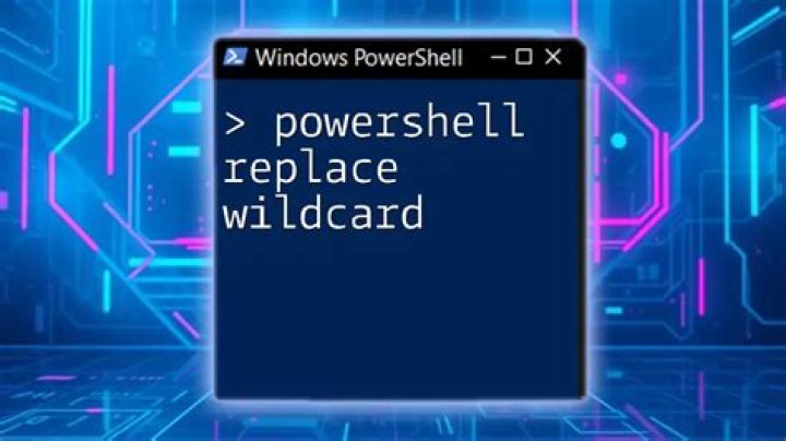 Powershell - replace text after wildcard, with nothing?