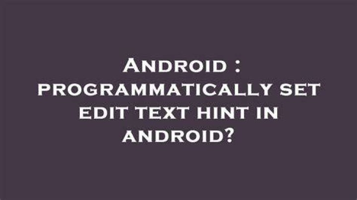 programmatically set edit text hint in android?