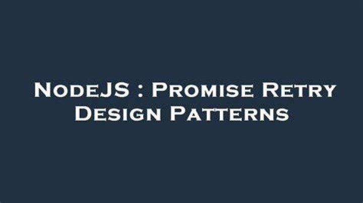 Promise Retry Design Patterns