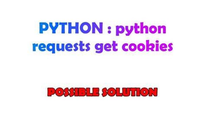 python requests get cookies