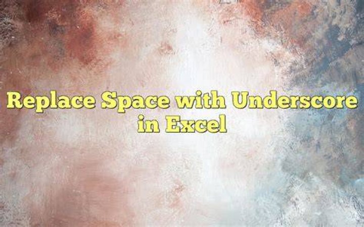 Replace space with underscore in table
