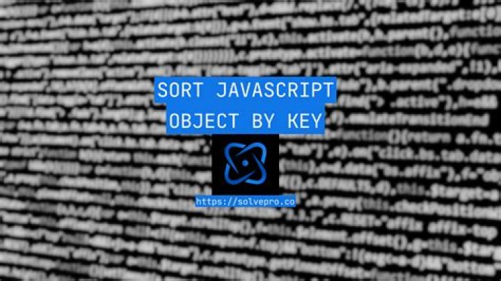 Sort JavaScript object by key
