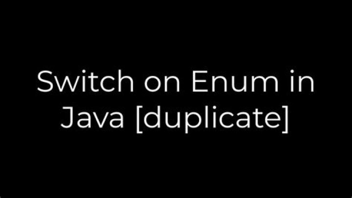 Switch on Enum in Java [duplicate]