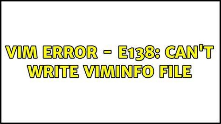 Vim error - E138: Can't write viminfo file