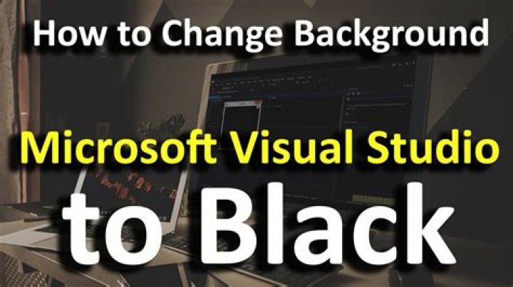 Visual Studio Black Background?