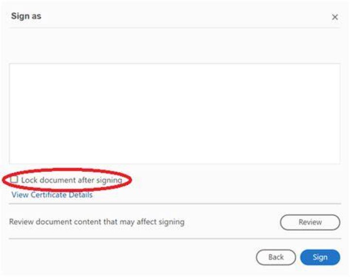 What does the check mark `Lock document after signing` do in Acrobat Reader?